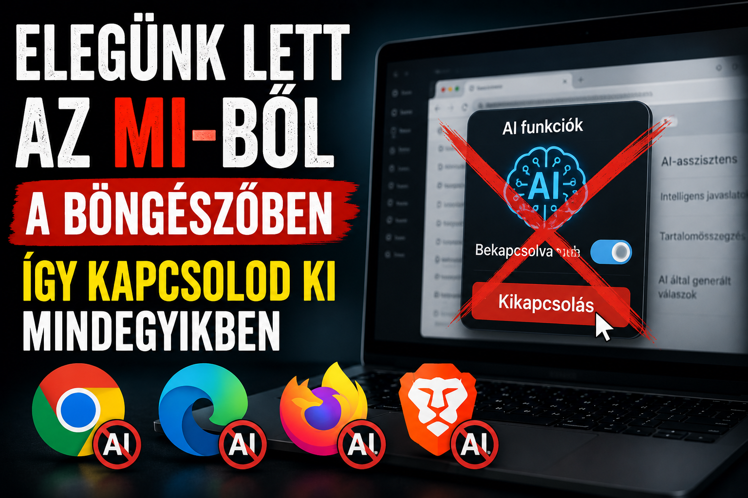 Eleged lett az MI-ből a böngészőben – így kapcsolod ki mindegyikben