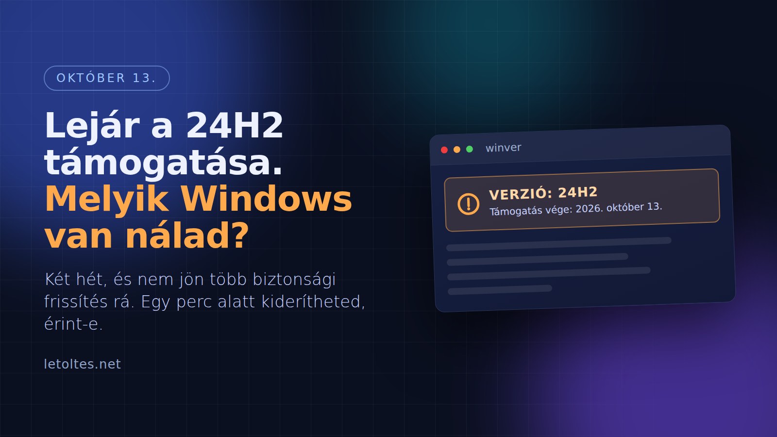 Két hét múlva lejár a Windows 11 24H2 támogatása – nézd meg, melyik verzió van a gépeden