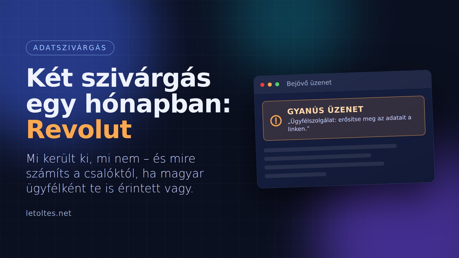 Két Revolut-adatszivárgás egy hónapban – a másodikban magyarok is érintettek